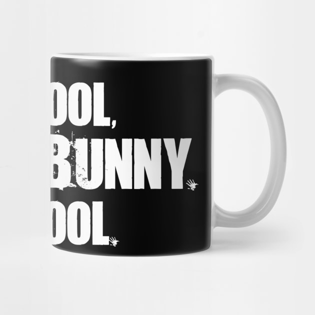 Be Cool Honey Bunny by MindsparkCreative